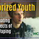 Vaporized Youth: Navigating the Effects of Teen Vaping – Town Hall Replay