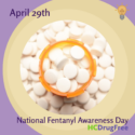 National Fentanyl Awareness Day